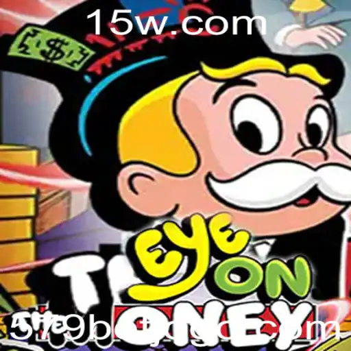 Desvendando o Jogo EyeOnTheMoney: Apostas e Estratégias 579 bet