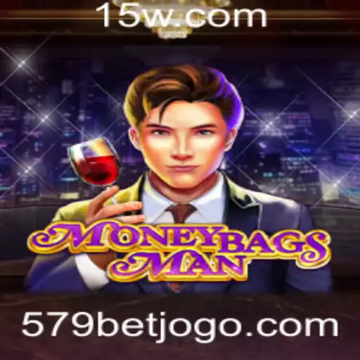 Desvendando os Segredos de MoneybagsMan: Um Mergulho no Mundo do Jogo com 579 Bet