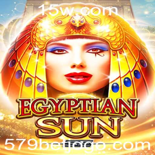 Descobrindo o Fascinante Mundo de EgyptianSunSE e as Estratégias de 579 Bet